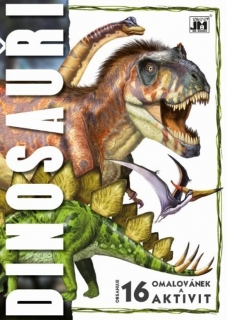 Omalovánky A4 dinosauři s doplňkovými aktivitami